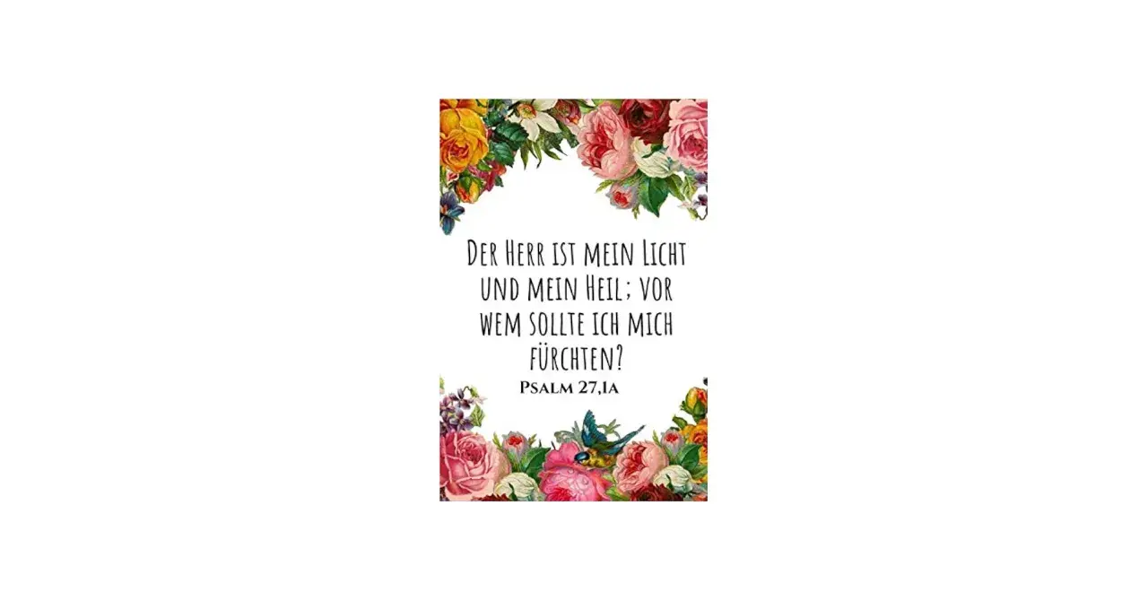 Blumenkranz mit dem Zitat "Der Herr ist mein Licht und mein Heil; vor wem sollte ich mich fürchten?" aus Psalm 27,1a.