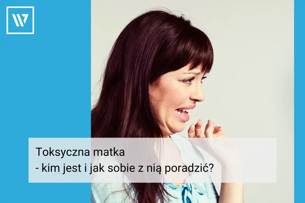 Przerażona kobieta, która może być ofiarą toksycznej matki. Jak sobie z nią poradzić?
