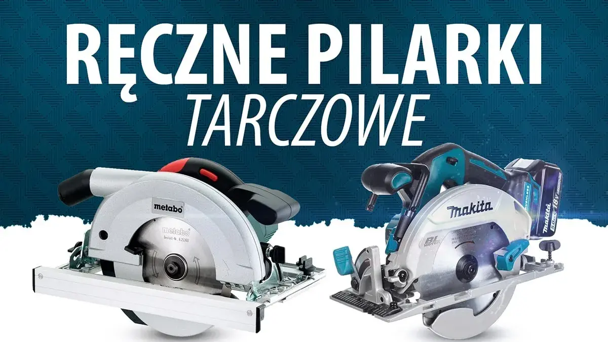 Najlepsze pilarki tarczowe z prowadnicą - porównanie modeli i opinie