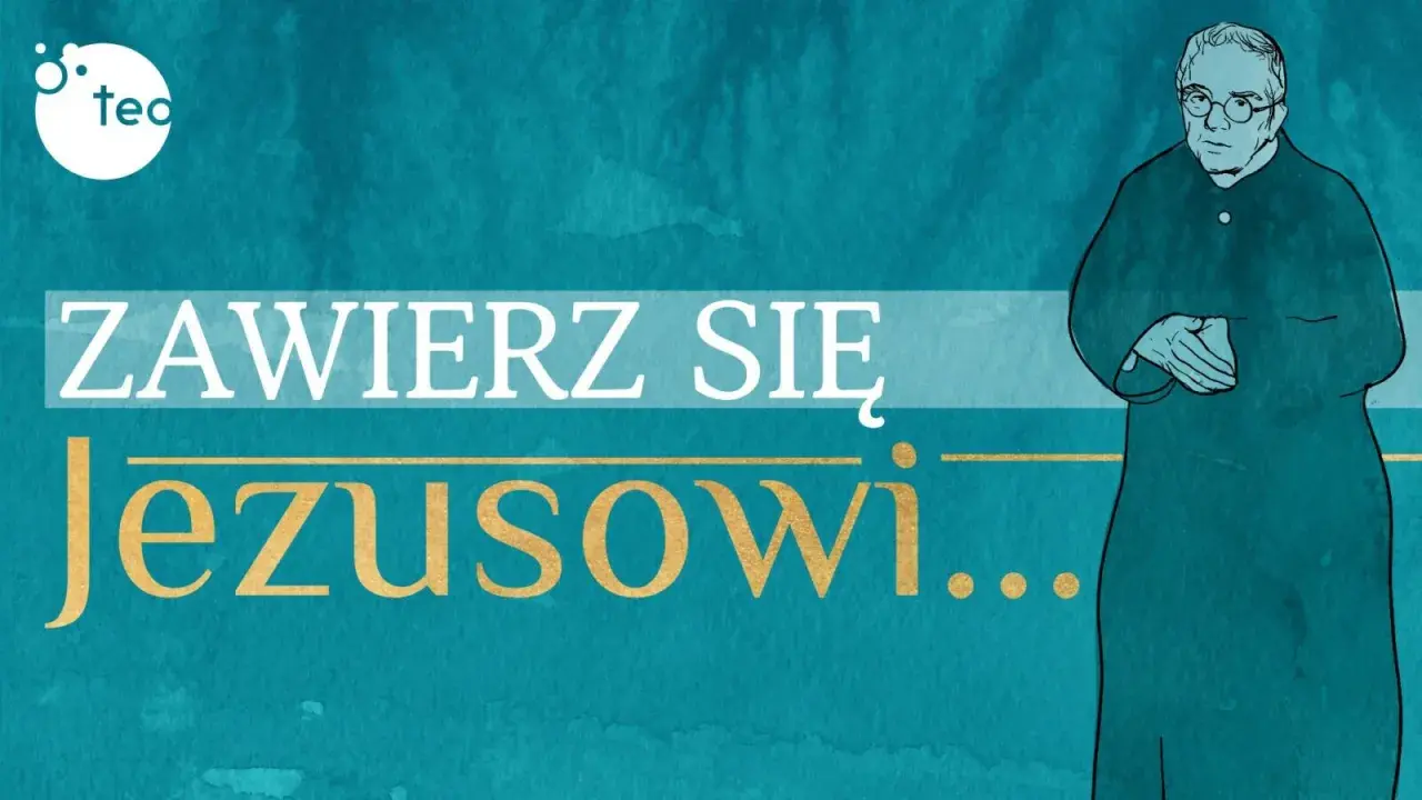 Grafika z napisem "Zawierz się Jezusowi..." i postacią kapłana. Modlitwa "Jezu, Ty się tym zajmij" to klucz do pokoju.