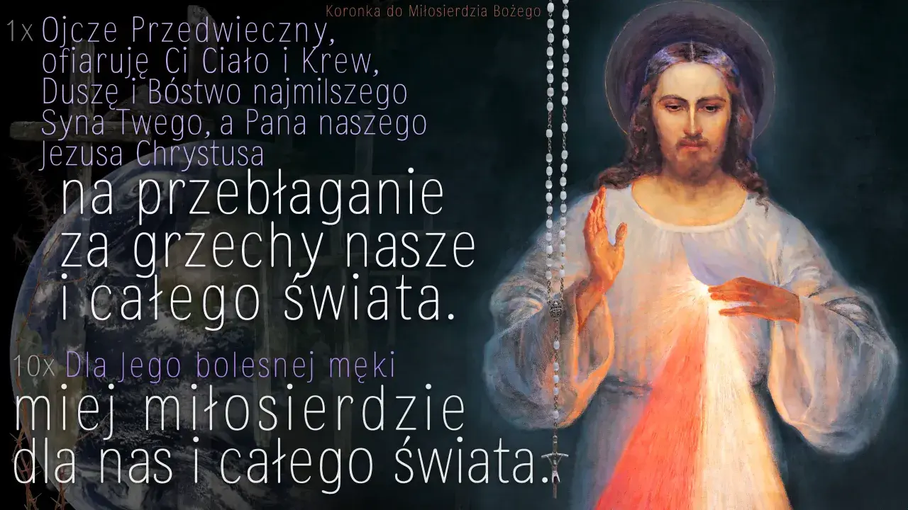 Szósty dzień nowenny do miłosierdzia bożego: modlitwa o przebłaganie za grzechy świata. Obraz Jezusa Miłosiernego z koralami.