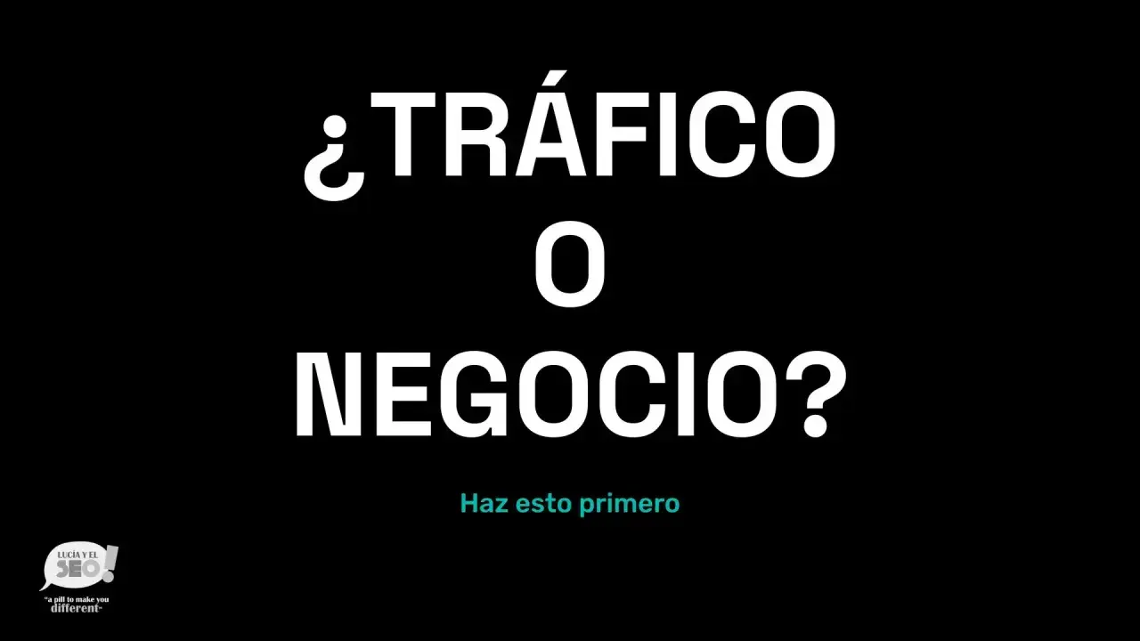 ¿Tráfico o negocio? La clave para el éxito. Logo de Lucía y el SEO.