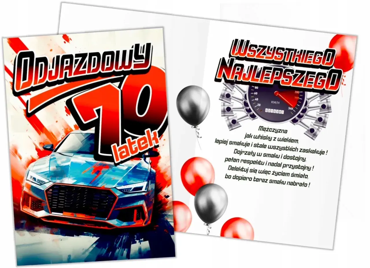 Osiemdziesiąte urodziny to "odjazdowy" wiek! Życzenia na 70 urodziny z autem i życzeniami dla mężczyzny.