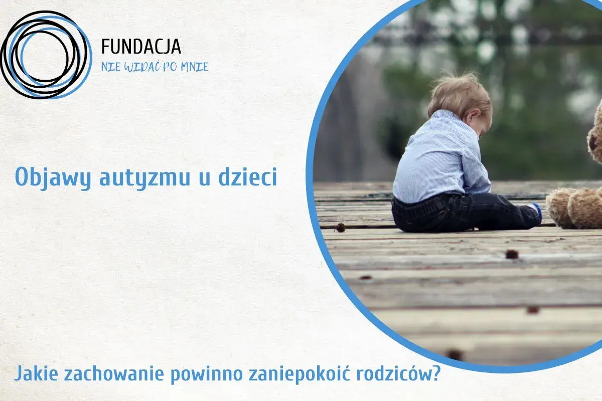 Autyzm u dziecka: Czerwone flagi, objawy i diagnoza w Polsce