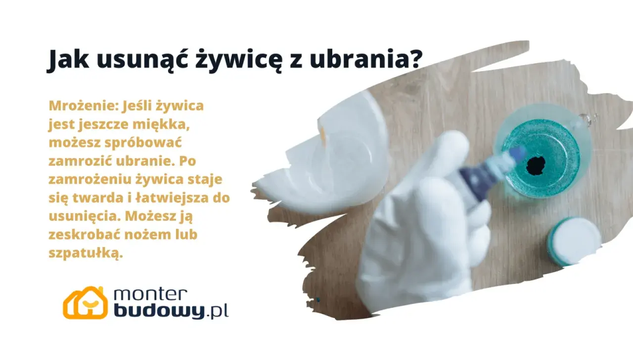Jak usunąć żywicę z ubrania? Zamrożenie sprawi, że stanie się twarda i łatwiejsza do zeskrobania nożem lub szpatułką.
