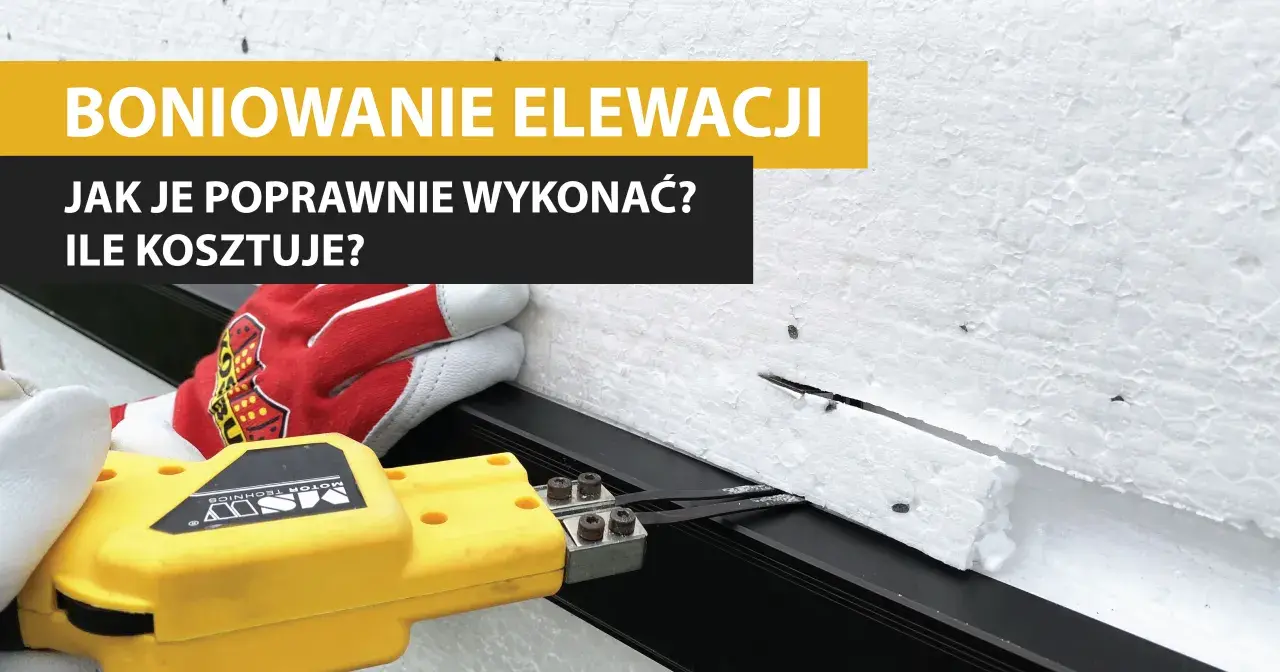 Ile kosztuje boniowanie elewacji? Przewidywane wydatki na elewację