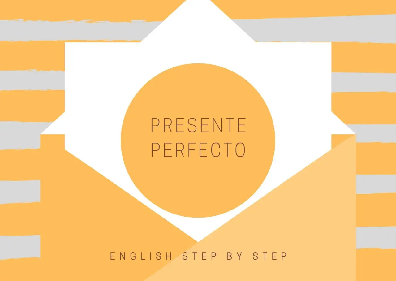 El presente perfecto es un tiempo verbal clave. Aprende inglés paso a paso con este diseño.