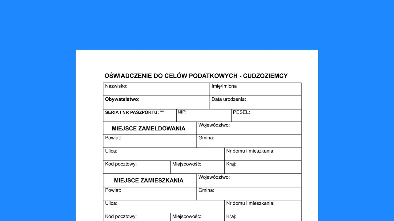 Formularz "Oświadczenie o rezydencji podatkowej" dla cudzoziemców, zawiera pola na dane osobowe, adres zameldowania i zamieszkania.
