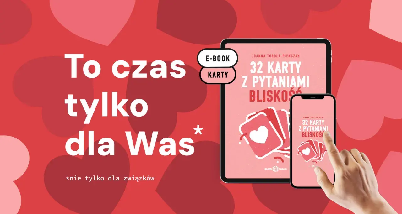 Karty z pytaniami "32 Karty z pytaniami bliskość" pomogą budować więź, nawet gdy jest dystans na początku znajomości.