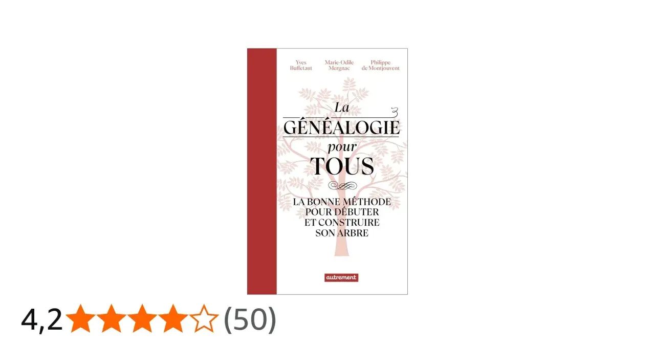 Couverture du livre "La Généalogie pour Tous", une méthode pour débuter et construire son arbre, utile pour les recherches aux archives départementales 64.