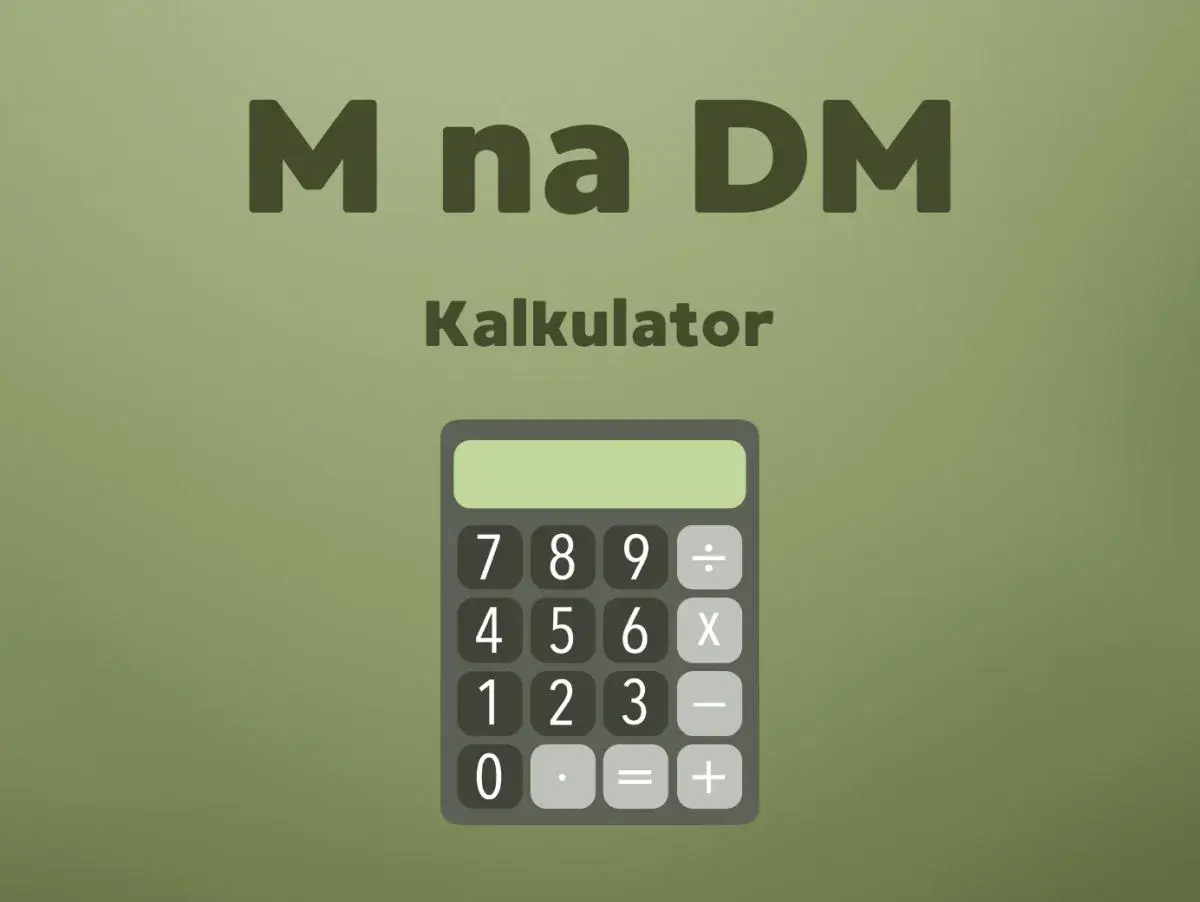 Kalkulator z napisem "M na DM". Dowiedz się, co to znaczy DM w matematyce, używając tego prostego narzędzia.