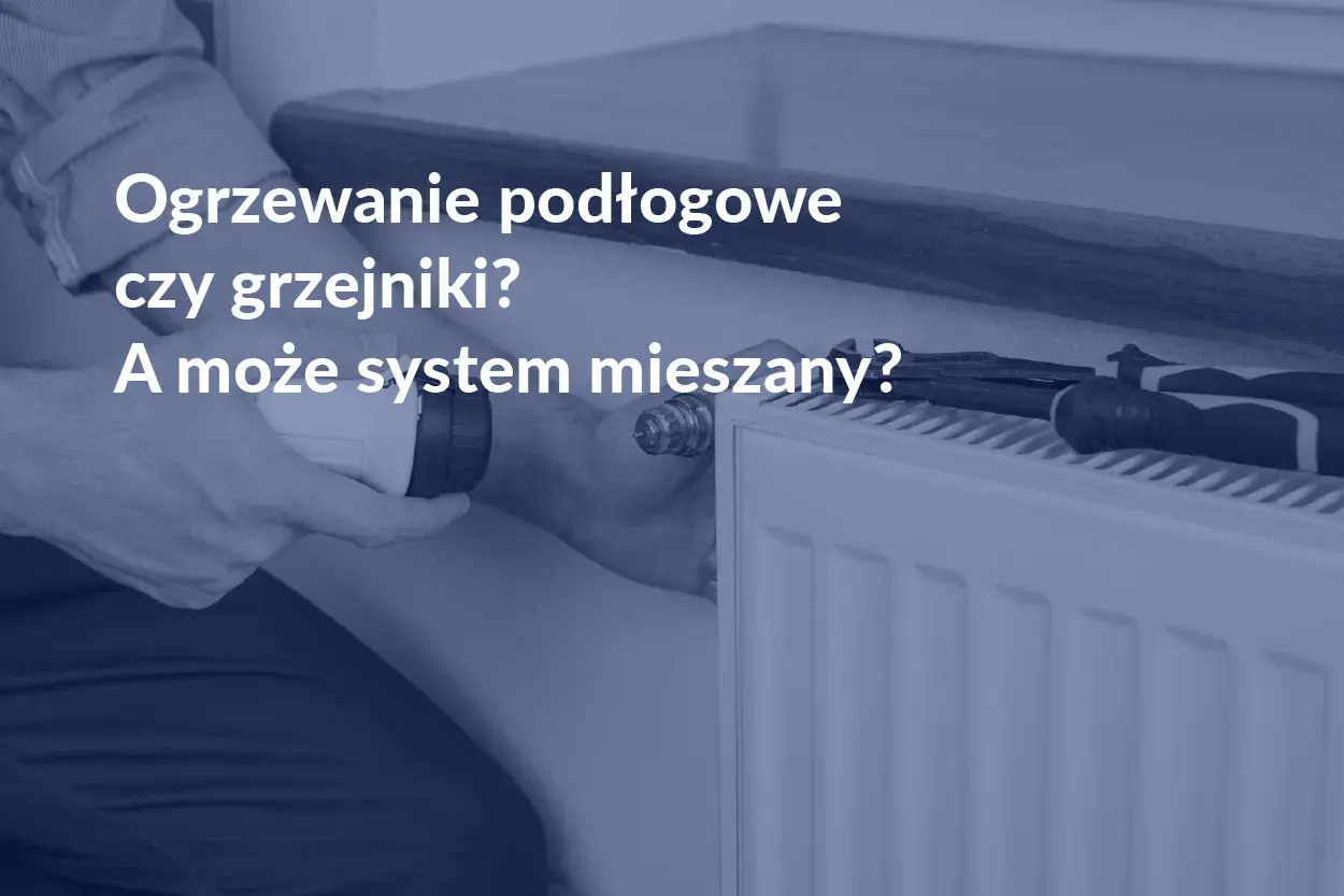 Instalacja CO: ogrzewanie podłogowe, grzejniki czy system mieszany? Fachowiec reguluje termostat grzejnika.