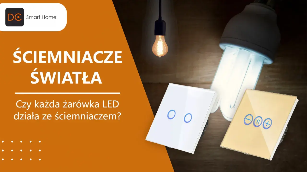 Dowiedz się, jak podłączyć ściemniacz do LED, aby stworzyć idealne oświetlenie. Na zdjęciu nowoczesne ściemniacze i żarówki.