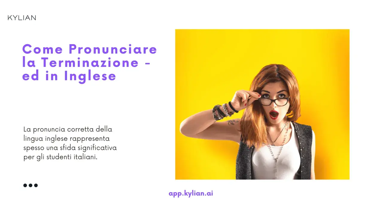 Donna sorpresa con occhiali, che studia la pronuncia della terminazione "-ed" in inglese.