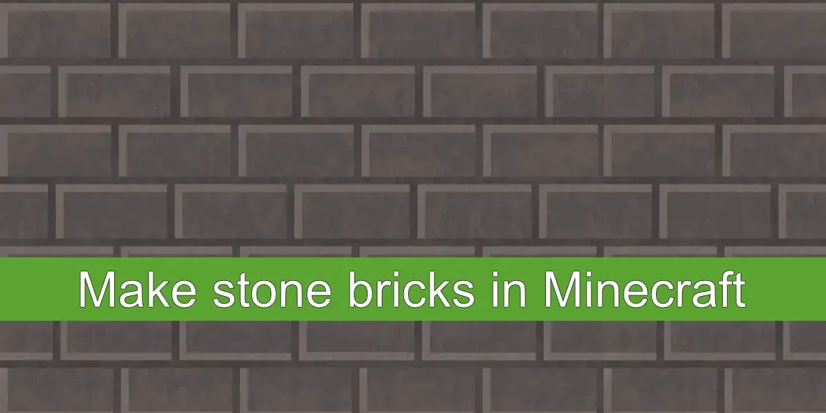 Jak zrobić popękane kamienne cegły w Minecraft - krok po kroku