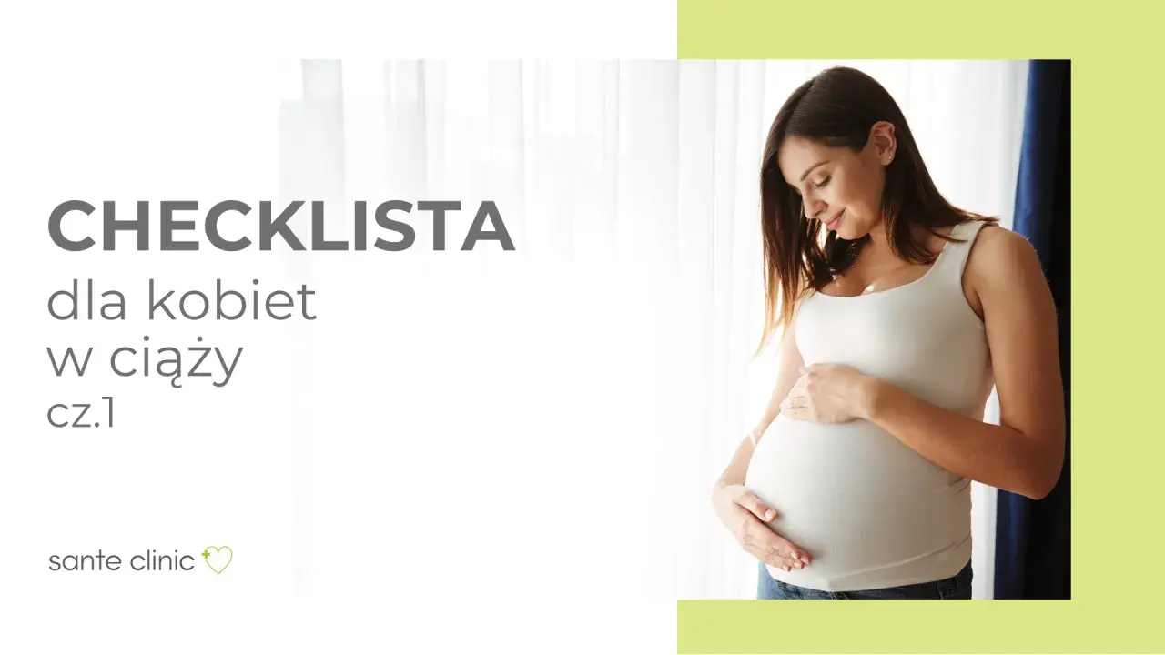 Ciąża to piękny czas. Sprawdź naszą checklistę badań w ciąży, by niczego nie przegapić.