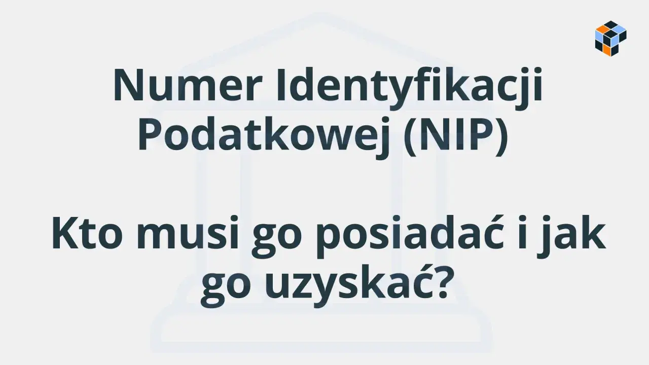 Numer Identyfikacji Podatkowej (NIP) – co to jest, kto musi go posiadać i jak go uzyskać?