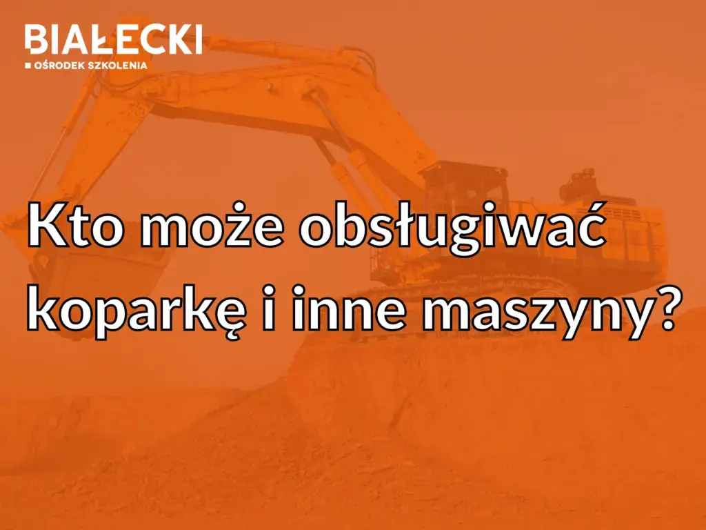 Czy do koparki potrzebne jest prawo jazdy? Wymagania i uprawnienia wyjaśnione