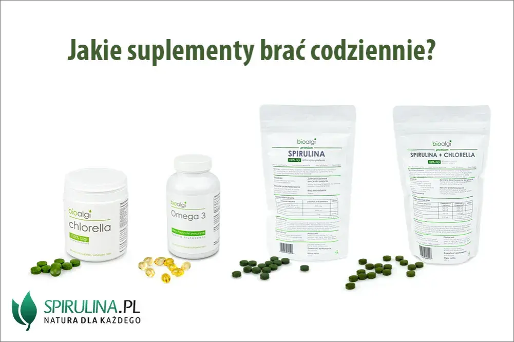 Jakie suplementy brać codziennie, aby poprawić zdrowie i samopoczucie?