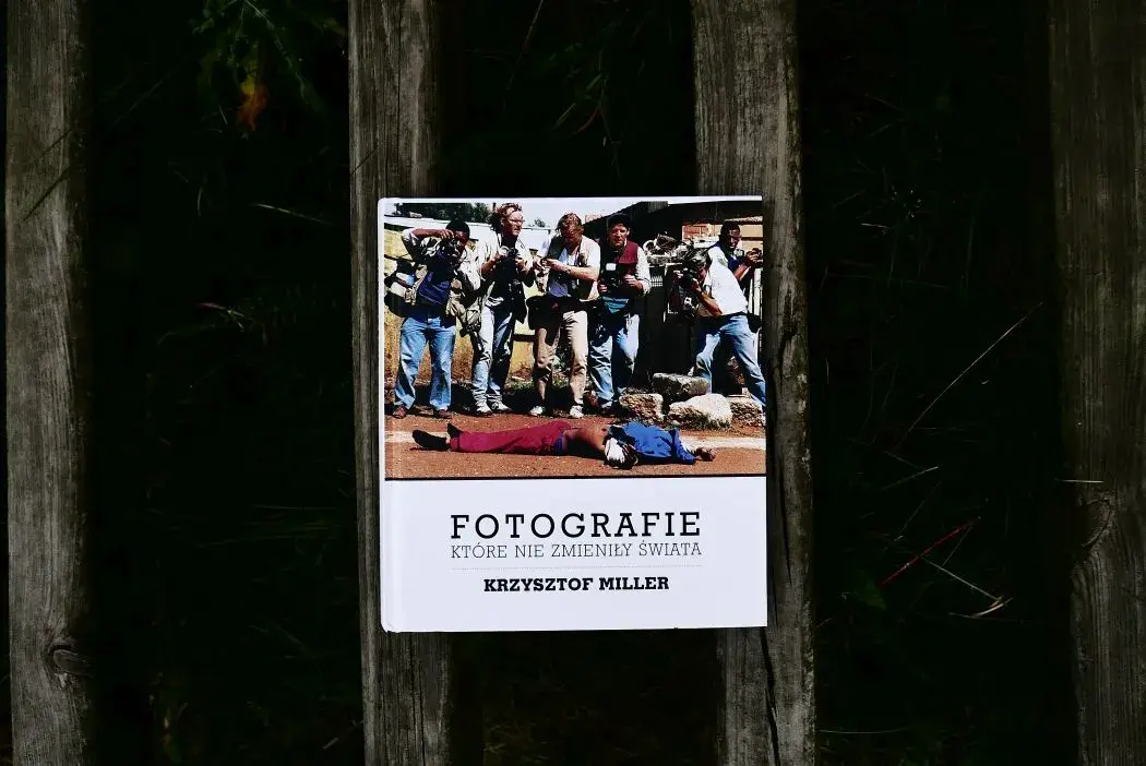 Krzysztof Miller: fotografie które nie zmieniły świata, ale poruszają emocje
