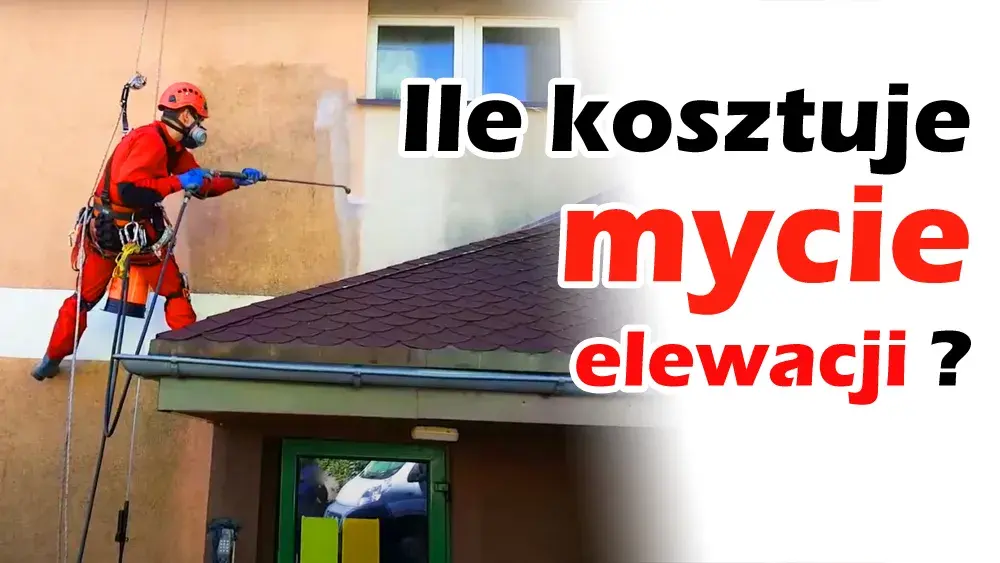 Mycie elewacji - realne koszty i porównanie cen w Polsce 2025