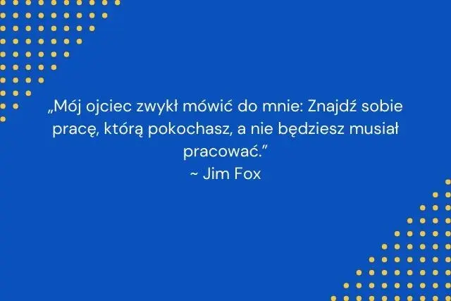 30 inspirujących krótkich cytatów o pracy - znajdź swoją motywację