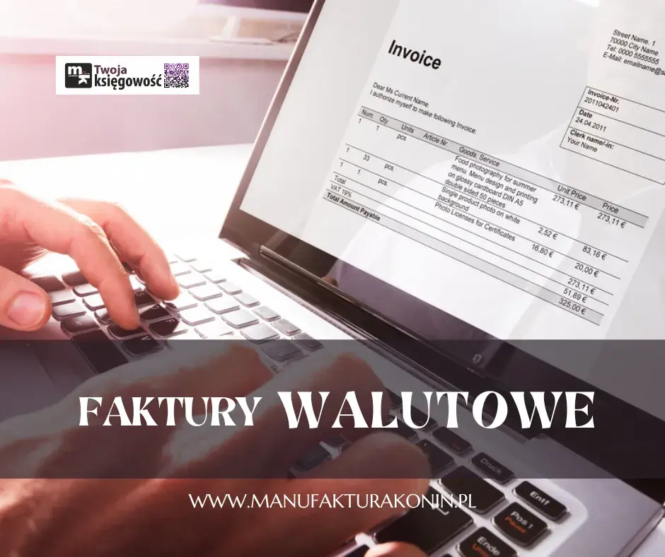 Jak ustalić kurs dla faktury w walucie obcej i uniknąć błędów