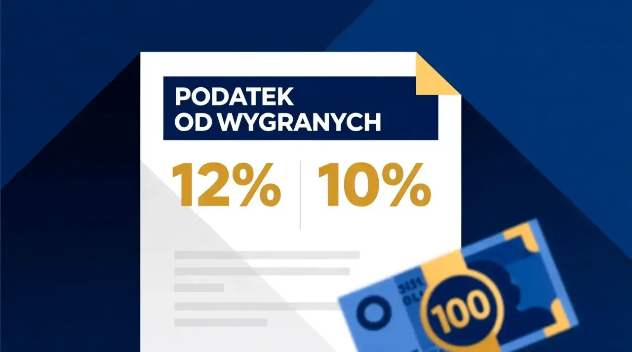 Podatek od wygranych: 12% i 10%. Zrozumienie, ile podatku od wygranej zapłacisz, jest kluczowe.