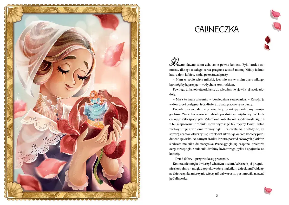 Ilustracja z "Hans Christian Andersen opowiadania": kobieta trzyma w dłoniach pąk róży, z którego wyłania się Calineczka.