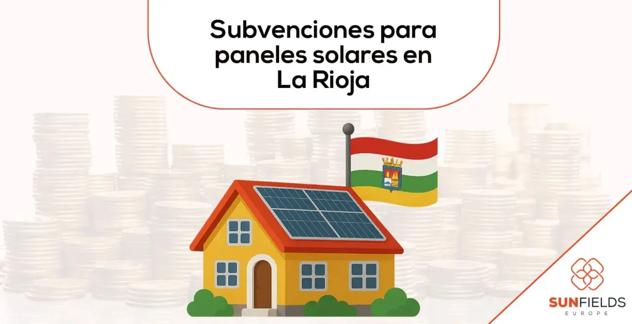 Casa con paneles solares y bandera de La Rioja, rodeada de pilas de monedas. Ayudas placas solares La Rioja.