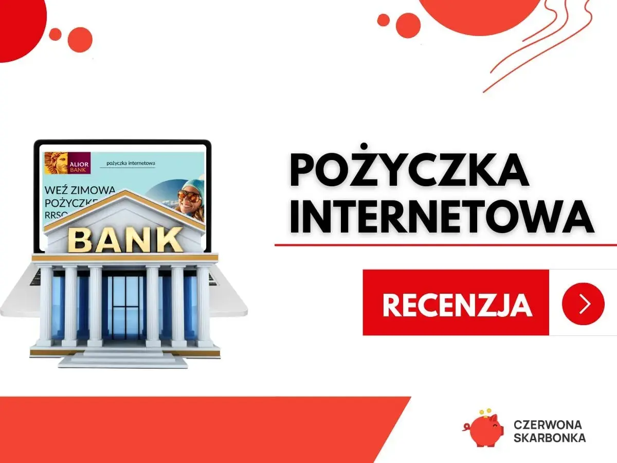 Kredyt gotówkowy Alior Bank: pożyczka internetowa z zimową promocją. Sprawdź recenzję!
