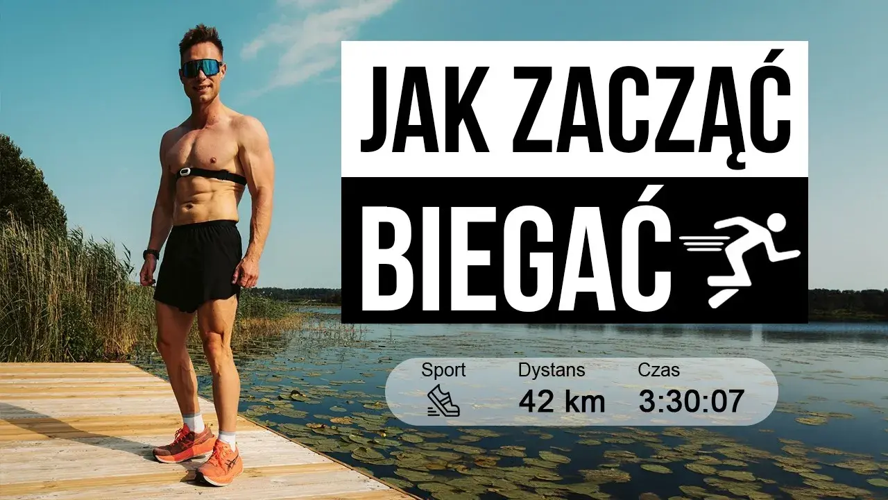 Bieganie jak zacząć: najważniejsze wskazówki dla początkujących