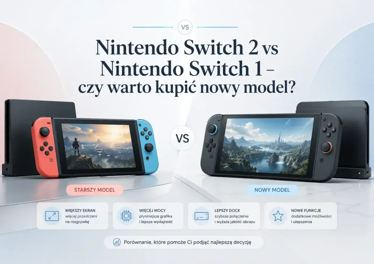 Porównanie Nintendo Switch 2 z wersją OLED i Switch 1. Nowy model oferuje lepszy ekran, moc i funkcje.