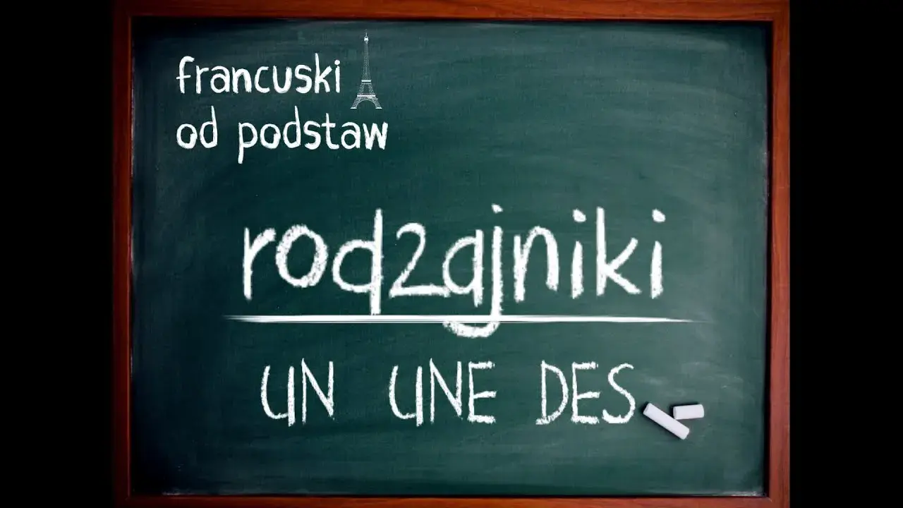 Rodzajniki określone i nieokreślone francuski - kluczowe różnice i zasady
