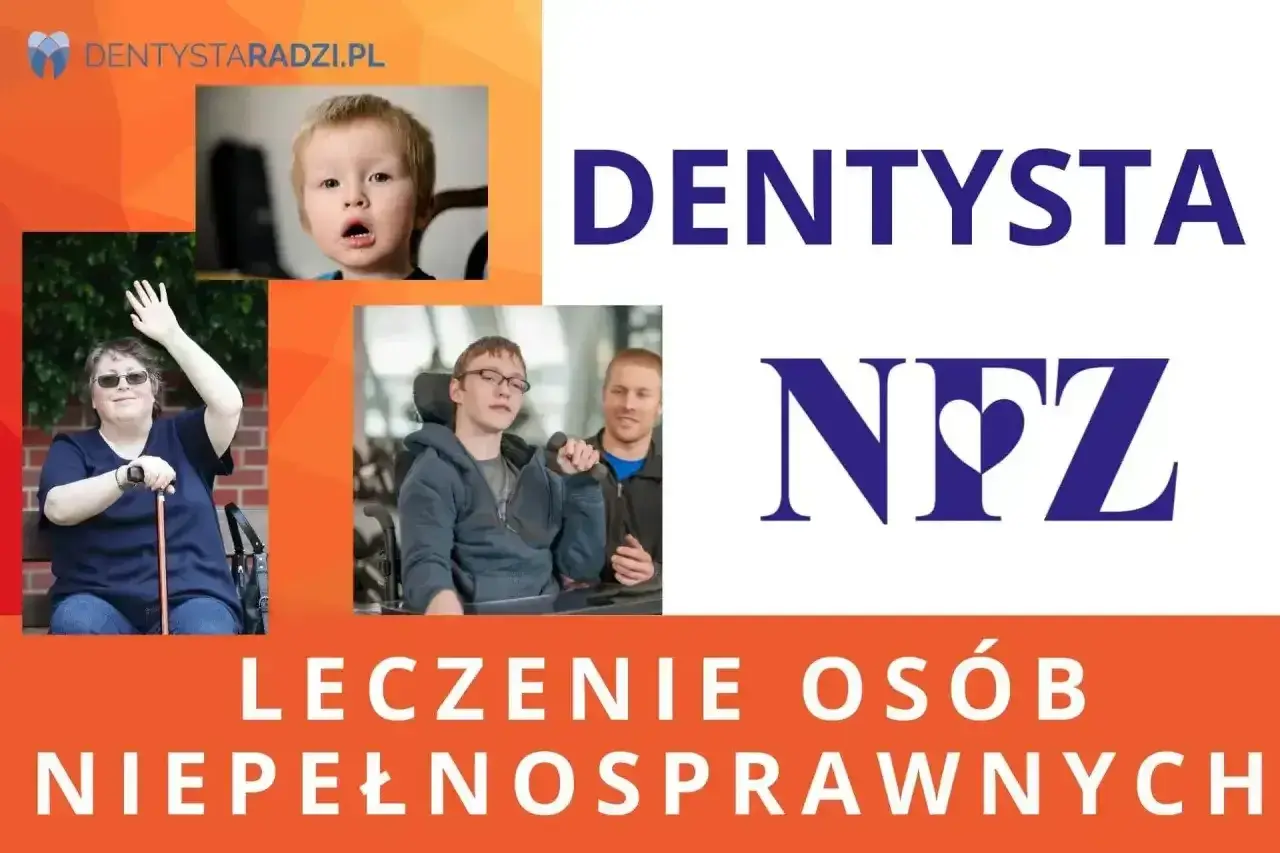 Jak zapisać się do dentysty na NFZ? Leczenie osób niepełnosprawnych. Zdjęcia dzieci i dorosłych z niepełnosprawnościami.