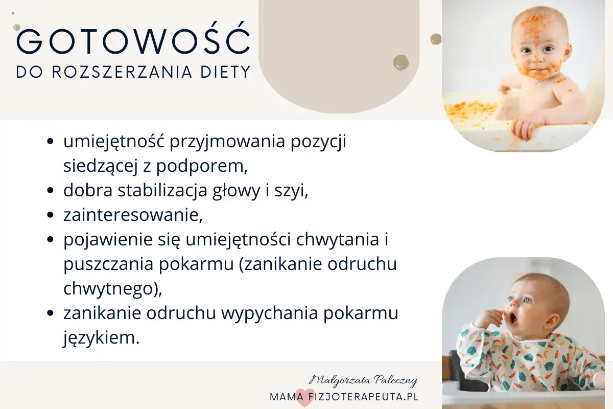 Gotowość do rozszerzania diety niemowlaka: siedzenie z podparciem, stabilna głowa, zainteresowanie jedzeniem, chwytanie pokarmu i zanik odruchu wypychania językiem.