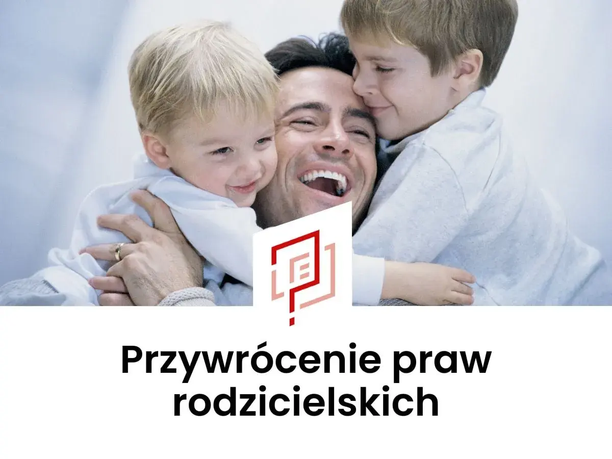 Szczęśliwy ojciec z dwójką dzieci. Pomagamy w przywróceniu władzy rodzicielskiej po ograniczeniu.
