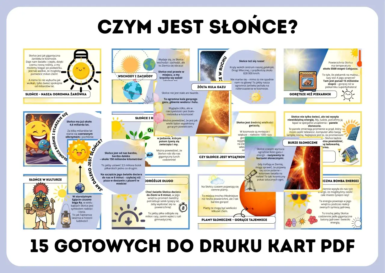 Słońce to gigantyczna, gorąca kula gazu, która daje nam światło i ciepło. To nasza ogromna żarówka, która świeci od miliardów lat.