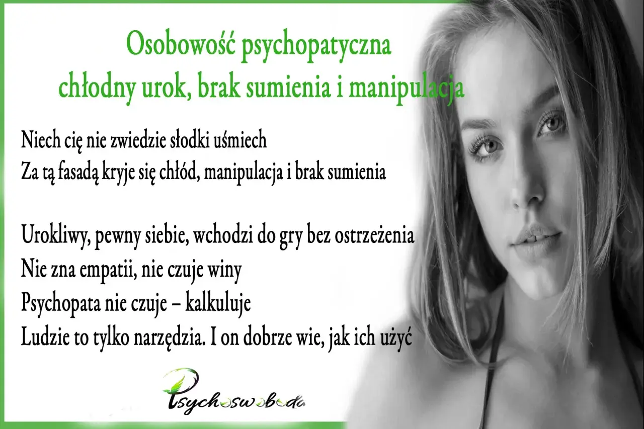 Chłodny urok, manipulacja i brak sumienia – cechy psychopaty. Nie daj się zwieść pozorom, bo za nimi kryje się zimna kalkulacja.