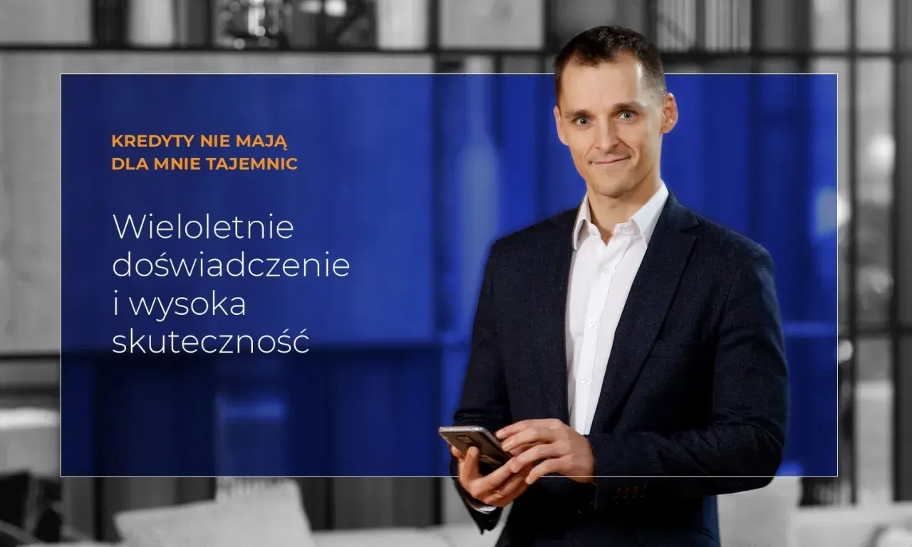 Mężczyzna w garniturze trzymający telefon, z tekstem "Kredyty nie mają dla mnie tajemnic".