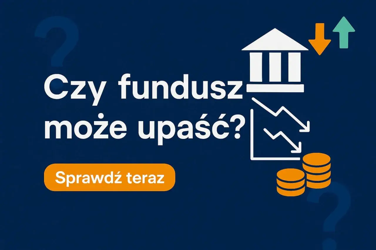 Czy fundusze inwestycyjne są bezpieczne? Sprawdź, co musisz wiedzieć