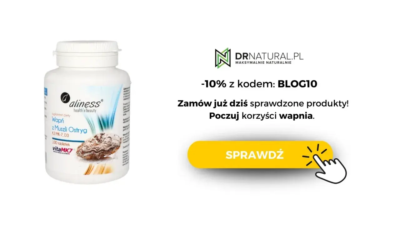 Suplement diety Aliness Wapń z Muszli Ostryg, zawierający wapń do picia, z kodem BLOG10 -10%. Poczuj korzyści wapnia.
