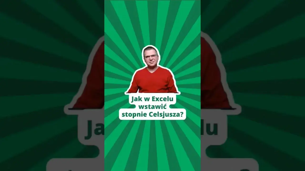 Jak łatwo wpisać stopnie Celsjusza w Excelu: 3 skuteczne metody