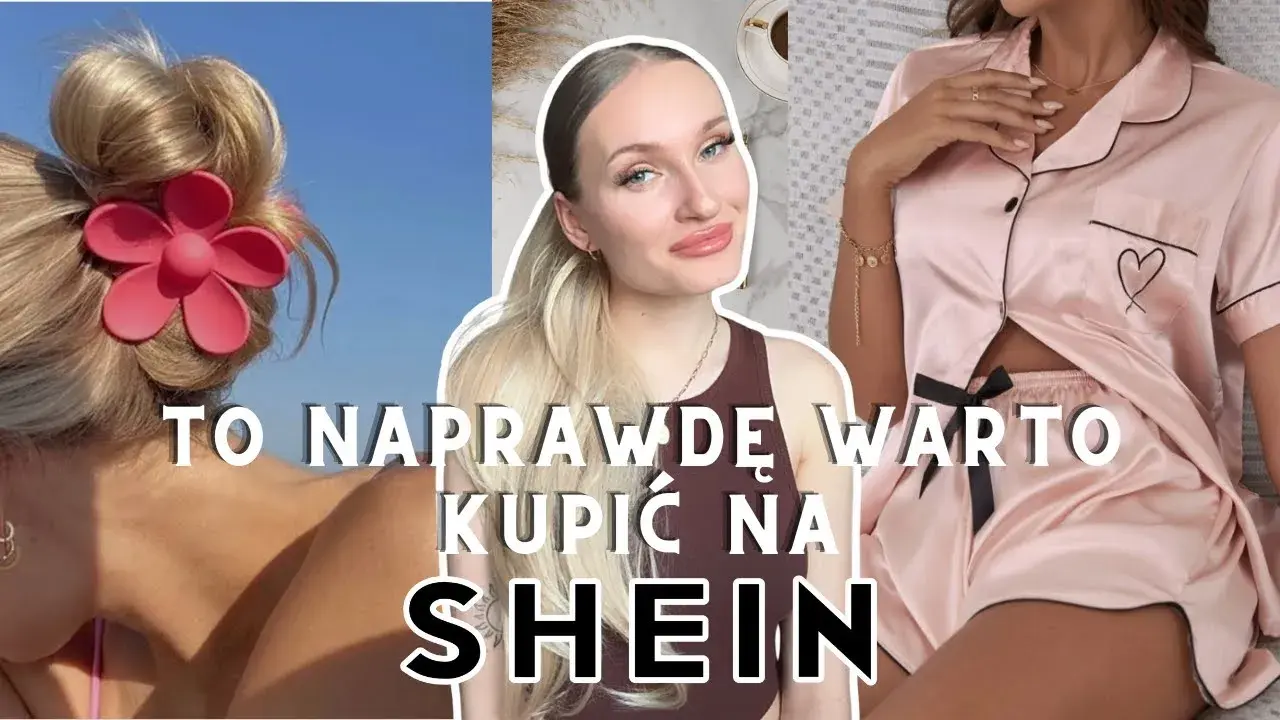Co warto kupić w Shein, aby uniknąć nietrafionych zakupów?