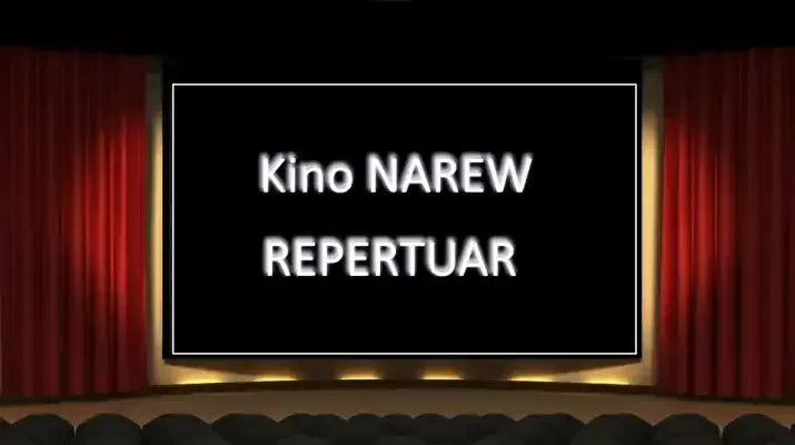 Najnowszy Repertuar Kina Narew w Pułtusku - Sprawdź Co Grają Teraz!