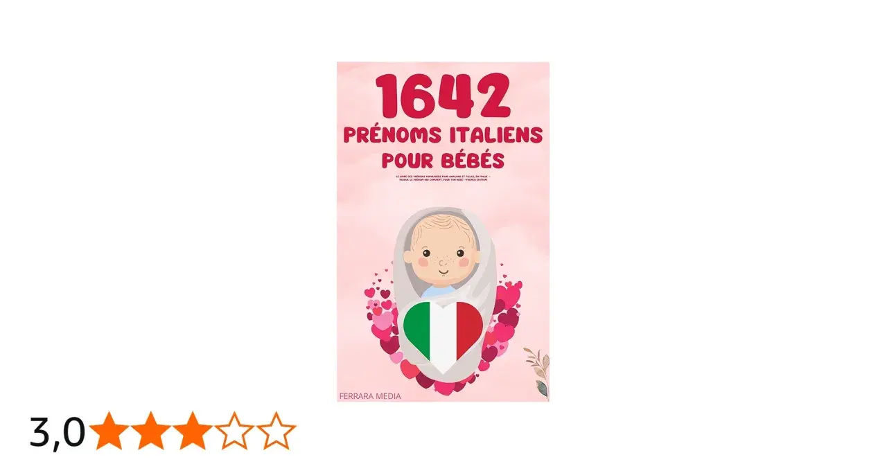 Couverture d'un livre proposant 1642 prénoms italiens pour bébés, avec un dessin d'enfant et le drapeau italien en forme de cœur.
