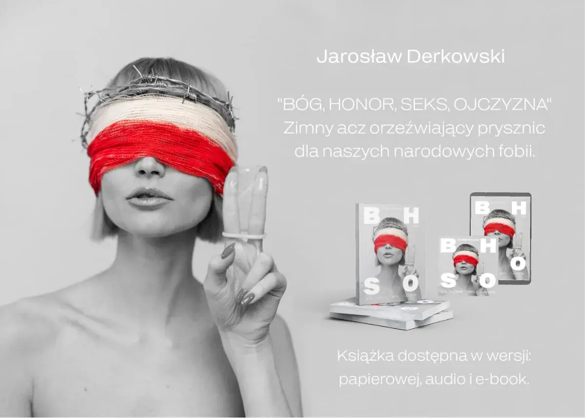 Kobieta z opaską na oczach i koroną cierniową, trzymająca prezerwatywę. Obok okładki książki "Bóg, Honor, Seks, Ojczyzna".