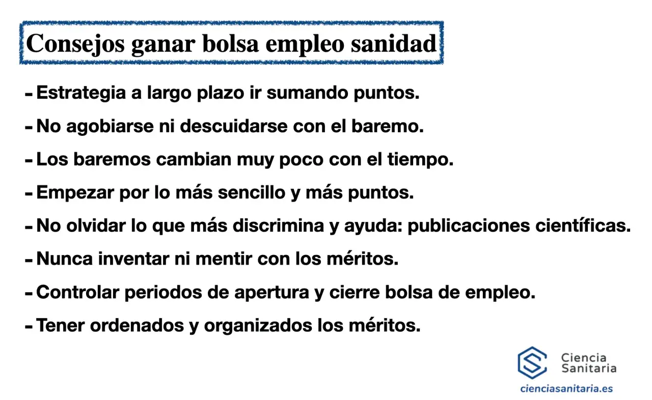 Consejos para la bolsa de empleo sanitario: estrategia, baremos, méritos y publicaciones. Cursos para personal no sanitario.