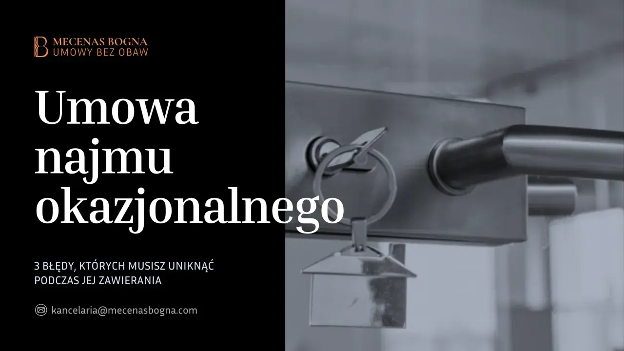 Wypowiedzenie umowy najmu okazjonalnego przez wynajmującego. Klucz do drzwi i tekst o błędach przy zawieraniu umowy.