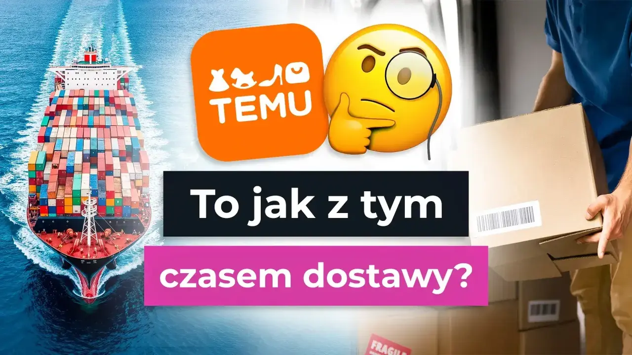Temu logo, zastanawiający emoji, statek z kontenerami i kurier z paczką. Jak długo trwa odprawa celna paczki z Chin?